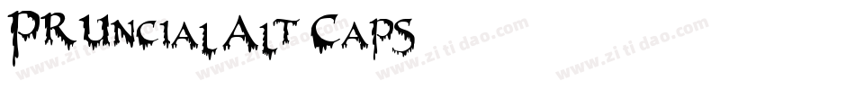 PR Uncial Alt Caps 2字体转换